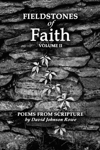 Fieldstones of Faith Volume II