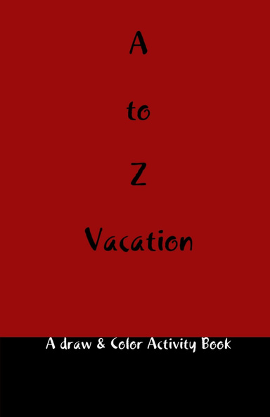 A to Z Vacation