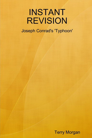 INSTANT REVISION: Joseph Conrad's 'Typhoon'