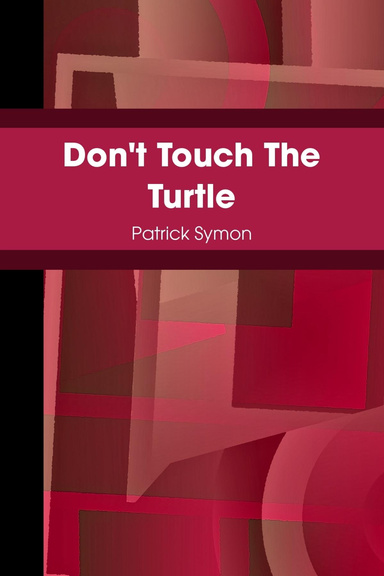 Don't Touch The Turtle