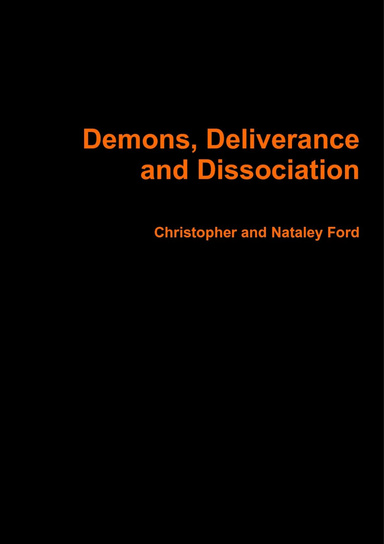 Demons, Deliverance and Dissociation