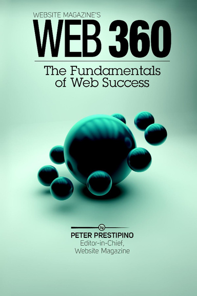Web 360: The Fundamentals of Web Success