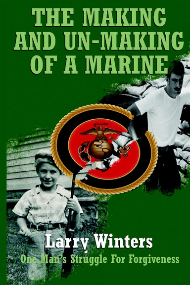 The Making and Un-making of a Marine