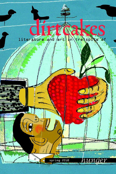 dirtcakes journal, vol. 1, issue 1