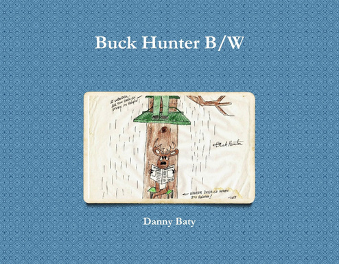 Buck Hunter B/W