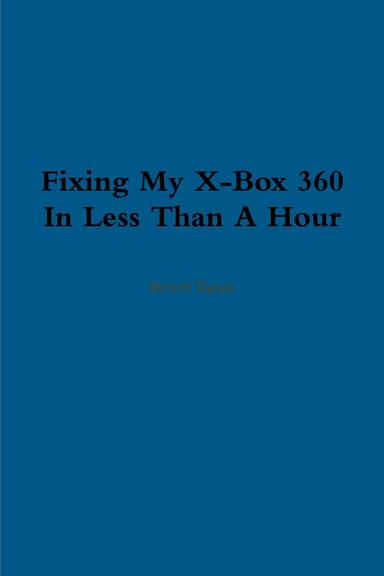 Fixing My X-Box 360 In Less Than A Hour