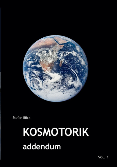 Kosmotorik addendum