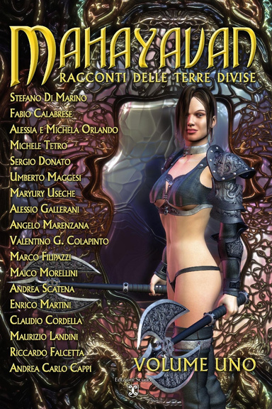 Mahayavan, racconti delle Terre Divise - Volume uno