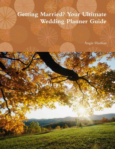 Getting Married? Your Ultimate Wedding Planner Guide
