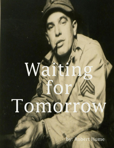 Waiting for Tomorrow