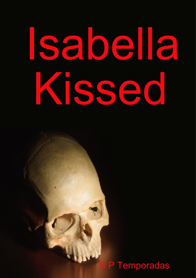 Isabella Kissed