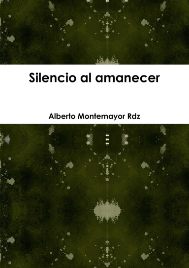 Silencio al amanecer