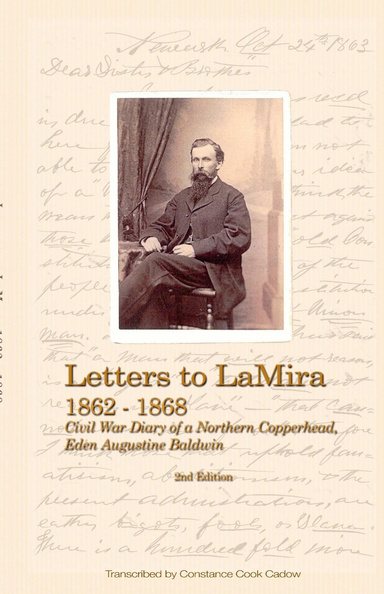 Letters to LaMira from Eden Augustine Baldwin 1862-1868