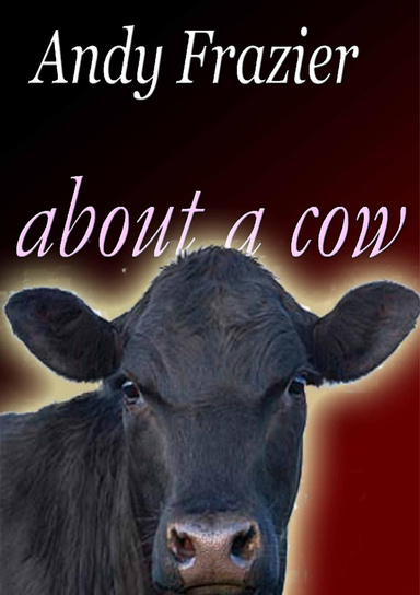 About a Cow