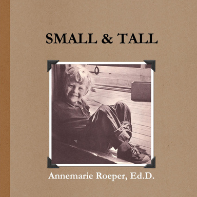 Small & Tall / Paperback Edition