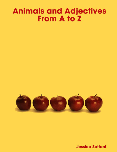 Animals and Adjectives From A to Z