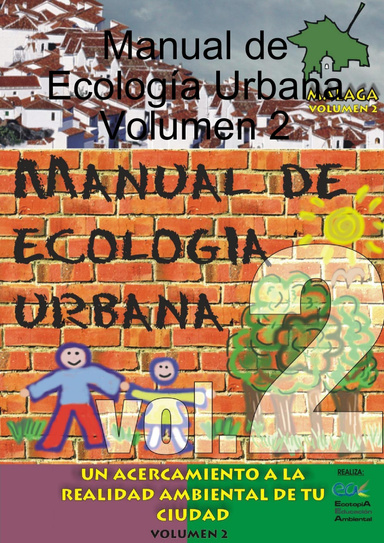 Manual de Ecología Urbana Volumen 2