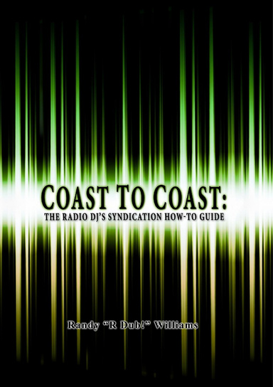 Coast to Coast: The Radio DJ's Syndication How-To Guide