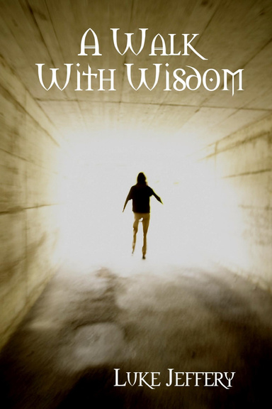 A Walk With Wisdom