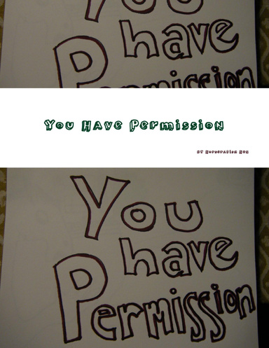 You Have Permission