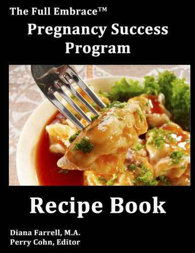 The Pregnancy Success Program Recipe Book