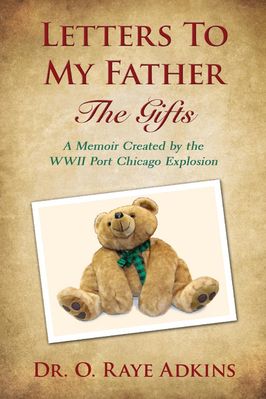 Letters To My Father: The Gifts