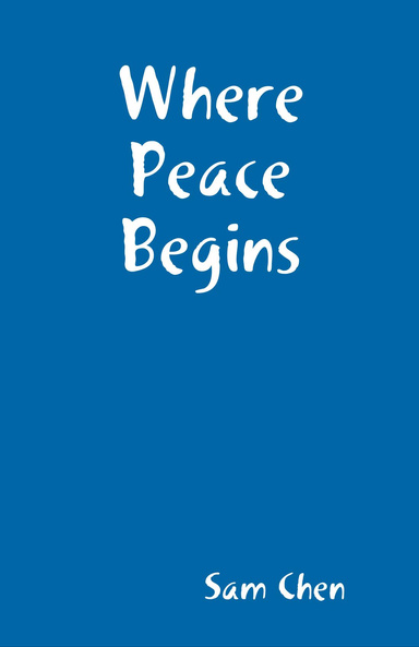 Where Peace Begins