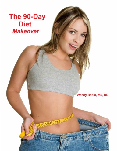 The 90-Day Diet Makeover