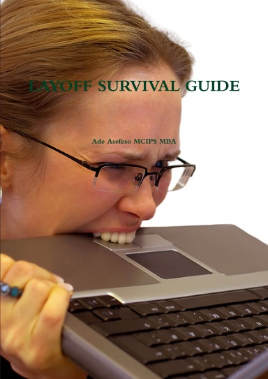 LAYOFF SURVIVAL GUIDE