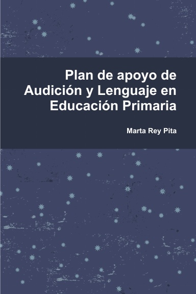 Plan de apoyo de Audición y Lenguaje en Educación Primaria