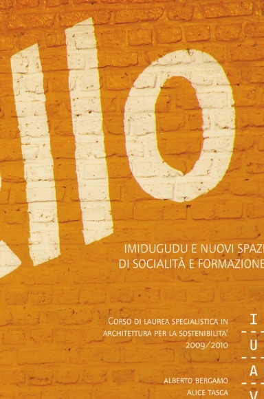 Y'ello : imidugudu e nuovi spazi di socialità e formazione
