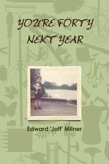 You're Forty Next Year