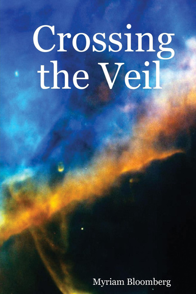 Crossing the Veil