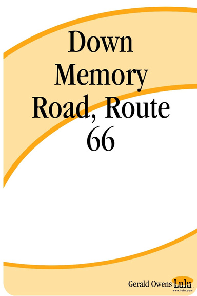 Down Memory Road, Route 66