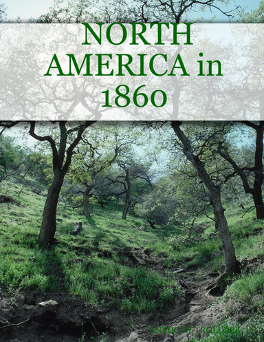 NORTH AMERICA in 1860