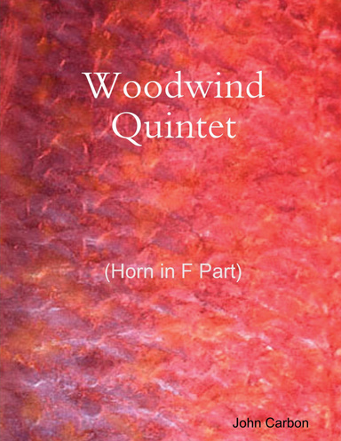 Woodwind Quintet (Horn in F Part)