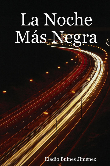 La Noche Más Negra