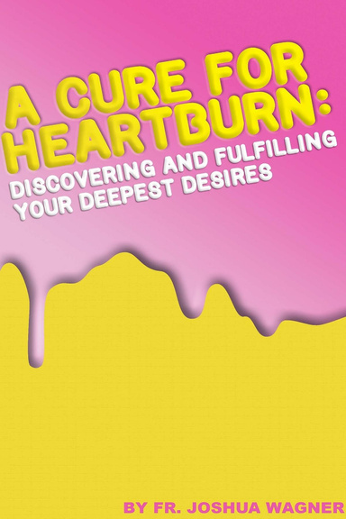 A Cure For Heartburn