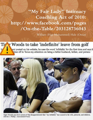 “My Fair Lady” Intimacy Coaching Act of 2010; http://www.facebook.com/pages/On-the-Table/203128736043