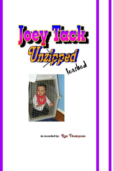 Joey Tack; Unleashed