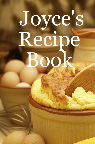 Joyce's Recipe Book
