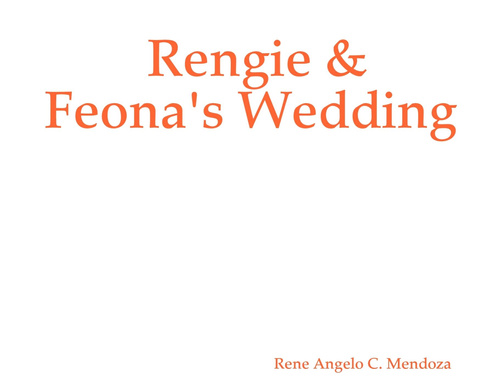 Rengie & Feona's Wedding