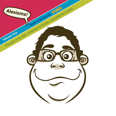 Alexisms Volume 1