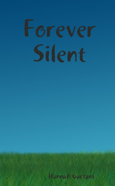 Forever Silent
