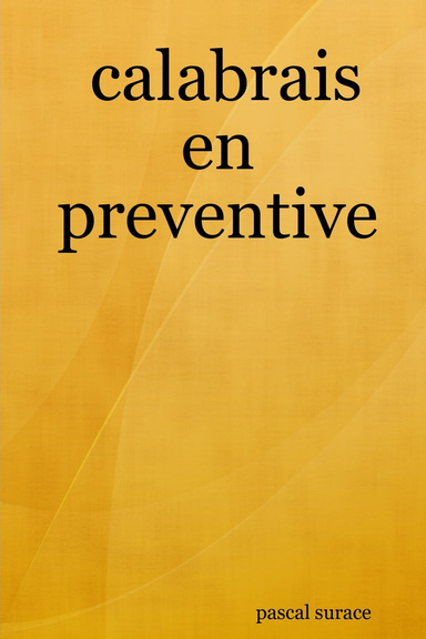 calabrais en preventive