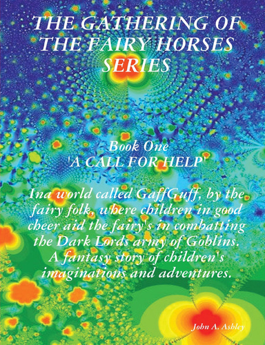 THE GATHERING OF THE FAIRY HORSES SERIES