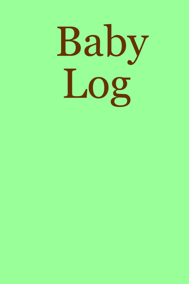 Baby Log