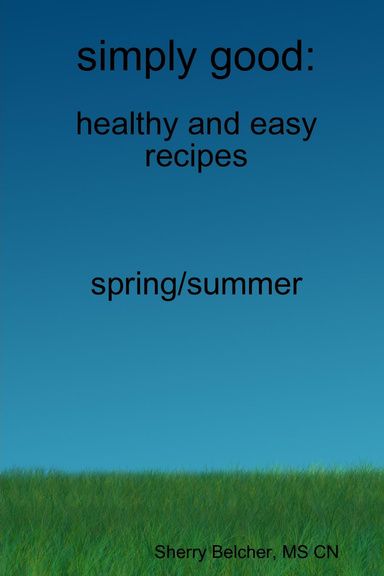 simply good: spring/summer