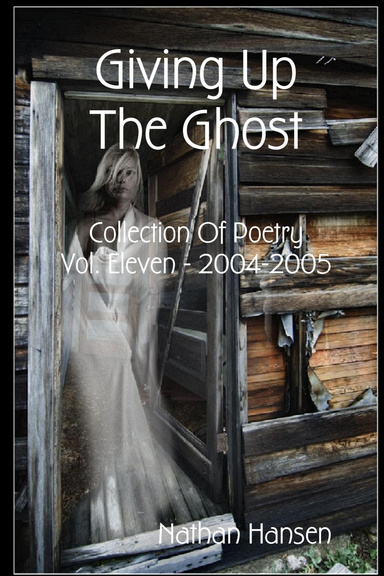Giving Up The Ghost