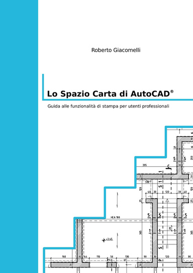 Lo Spazio Carta di AutoCAD